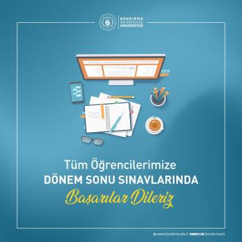 Rektörümüz Prof. Dr. İsmail Boz’un 2023-2024 Eğitim-Öğretim Yılı Bahar Dönem Sonu Sınavları Dolayısıyla Mesajı